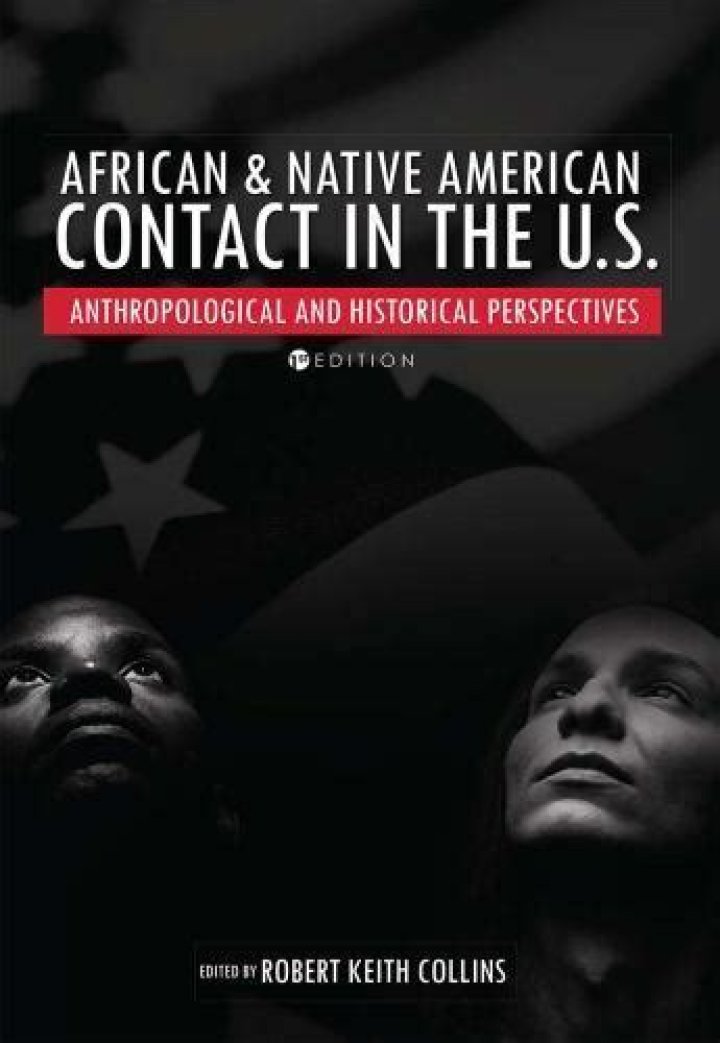 African and Native American Contact in the United States: Anthropological Insights