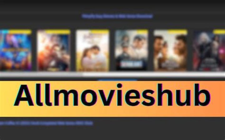 AllMovieHub: Your Ultimate Guide to Movies and TV Shows