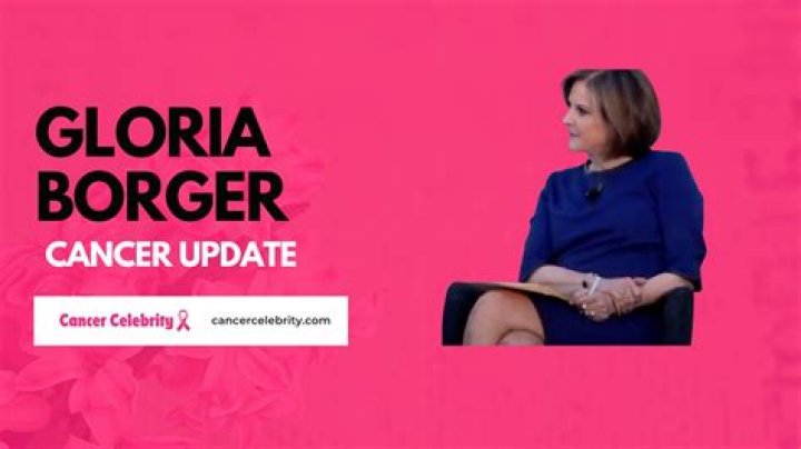 Does Gloria Borger Have Cancer? The Truth Behind the Rumors