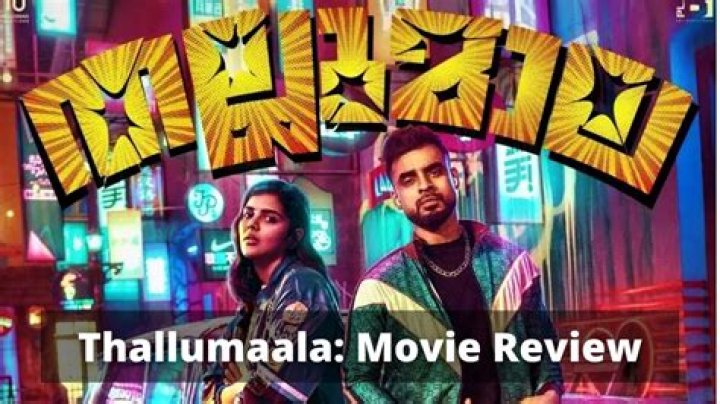 Thallumaala Movie Download: Your Ultimate Guide to Filmfly's Blockbuster