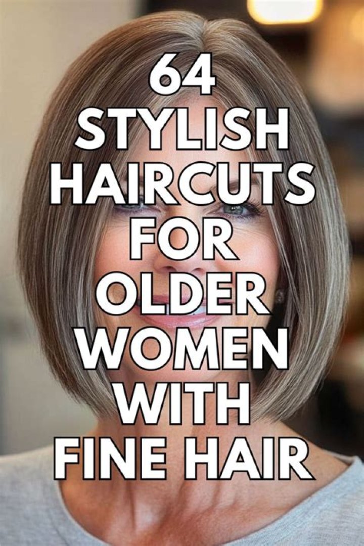 Hair Styles for Older Women with Fine Hair: Embrace Elegance and Confidence