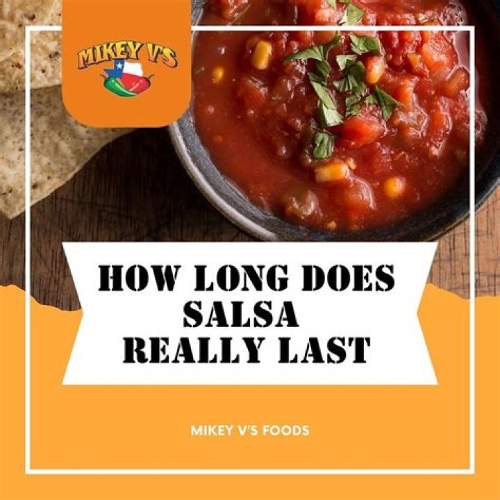 How Long Does Refrigerated Salsa Last: A Comprehensive Guide