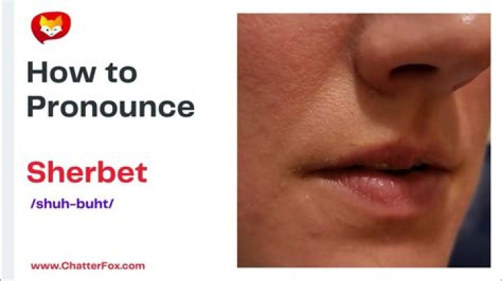 Mastering the Art of Pronouncing Sherbet: A Comprehensive Guide