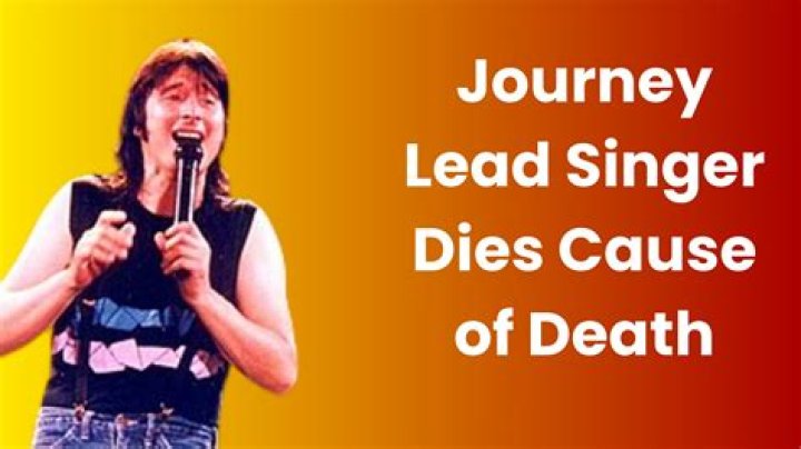 Tragic Loss: Journey Lead Singer Dies, Leaving a Musical Legacy