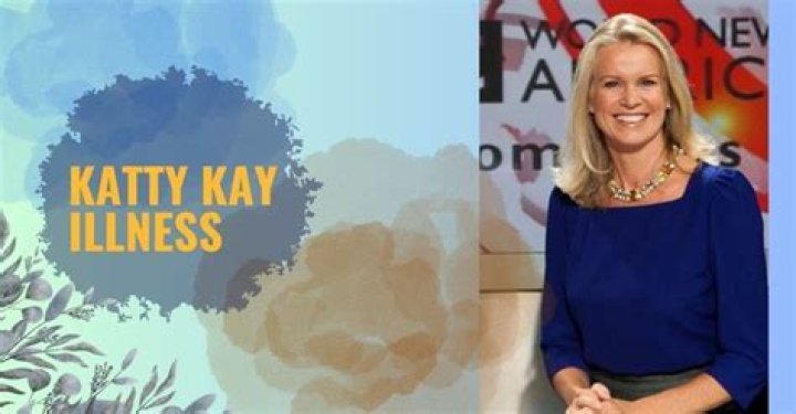 Understanding Katty Kay's Health Journey