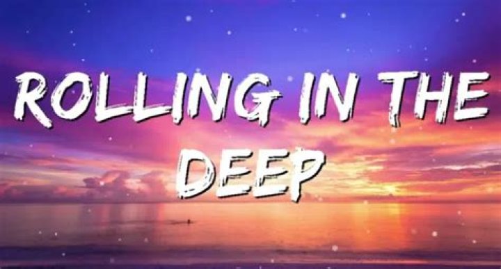 Unveiling the Depths of "Rolling in the Deep" Lyrics