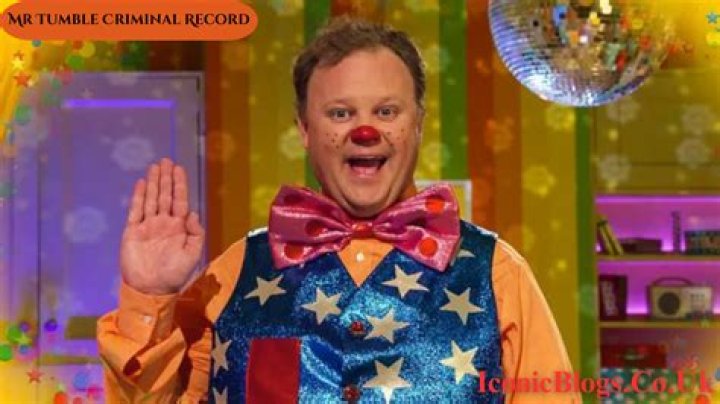 Mr. Tumble Actor Criminal Record: Unveiling the Truth Behind the Popular Children’s Character