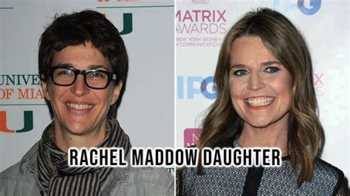 Unveiling the Life of Rachel Maddow’s Daughter: A Glimpse into Her World