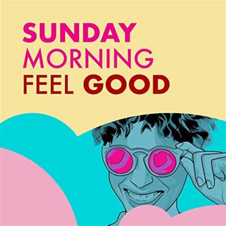 Sunday Morning: Feel the Dawning, Wake Up the Worlds