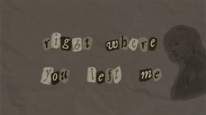 Taylor Swift's "Right Where You Left Me" Lyrics: A Deep Dive into the Emotion and Meaning