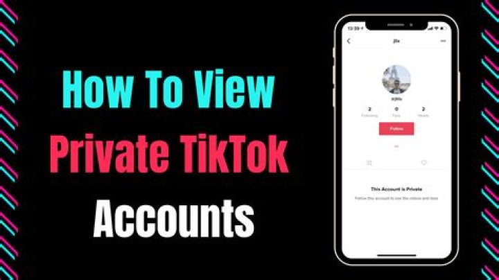 How to View Private TikTok Accounts: A Comprehensive Guide
