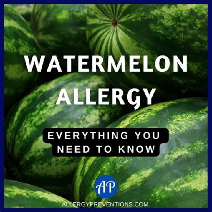 Watermelon Allergy: Causes, Symptoms, and Management