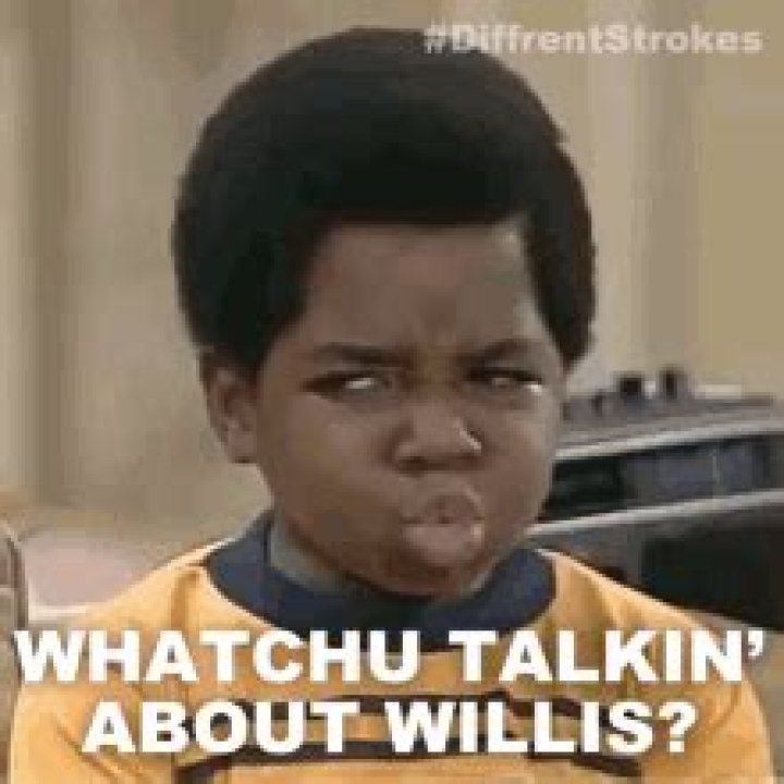 Whatcha Talking About Willis: A Deep Dive into a Cultural Phenomenon